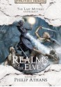 Realms of the Elves - Robert Anthony Salvatore, Richard Baker, Ed Greenwood, Richard Lee Byers, Philip Athans, Lisa Smedman, Erik Scott De Bie