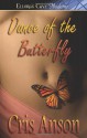 Dance of the Butterfly - Cris Anson