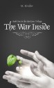 The War Inside - M. Kircher