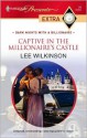 Captive in the Millionaire's Castle - Lee Wilkinson