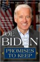 Promises to Keep: On Life and Politics - Joe Biden