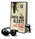 Louisa May Alcott: The Woman Behind Little Women (Audio) - Harriet Reisen