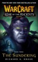 The Sundering (WarCraft: War of the Ancients, #3) - Richard A. Knaak