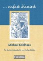 Michael Kohlhaas - Heinrich von Kleist, Diethart Lübke