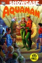 Showcase Presents: Aquaman, Vol. 2 - Bob Haney, Jack Miller, Ramona Fradon, Nick Cardy, Howard Purcell