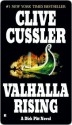 Valhalla Rising (Dirk Pitt, #16) - Clive Cussler