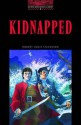 Obwl3: Kidnapped: Level 3: 1,000 Word Vocabulary - Jennifer Bassett, Tricia Hedge, Clare West