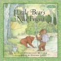 Maurice Sendak's Little Bear: Little Bear's New Friend - Heather Green, Else Holmelund Minarik