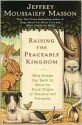 Raising the Peaceable Kingdom - Jeffrey Moussaieff Masson