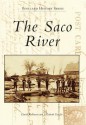 The Saco River - David Robinson, Elizabeth Tanefis