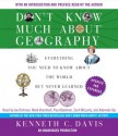 Don't Know Much About Geography: Revised and Updated Edition - Ken Davis