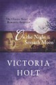 On the Night of the Seventh Moon - Victoria Holt