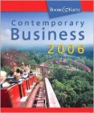 Contemporary Business 2006 - Louis E. Boone, Boone, Louis E. / Kurtz, David L. Boone, Louis E. / Kurtz, David L.