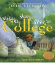 Mahalia Mouse Goes to College: Book and CD - John Lithgow, Igor Oleynikov