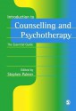 Introduction to Counselling and Psychotherapy: The Essential Guide - Stephen Palmer