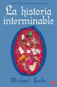 La historia interminable - Michael Ende, Miguel Sáenz