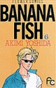 Banana Fish 6 - Akimi Yoshida, 吉田 秋生