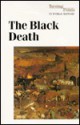 The Black Death (Turning Points in World History) - Don Nardo