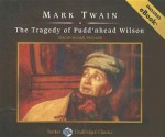 The Tragedy of Pudd'nhead Wilson, with eBook - Mark Twain, Michael Prichard