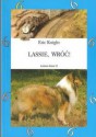 Lassie, wróć! - Eric Knight