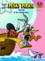 Looney Tunes: Pesky Pirate - Jesse Leon McCann, Duendes del Sur