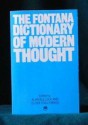 The Fontana Dictionary of Modern Thought - Alan Bullock, Oliver Stallybrass