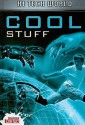 Hi Tech World: Cool Stuff - Ben Hubbard