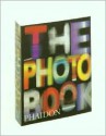 The Photography Book - Phaidon Press