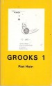 GROOKS (1) (i) One - Piet Hein