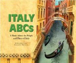 Italy ABCs: A Book about the People and Places of Italy - Sharon Katz Cooper