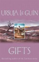 Gifts - Ursula K. Le Guin