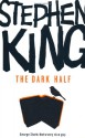 The Dark Half - Stephen King