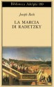 La marcia di Radetzky - Joseph Roth, Laura Terreni