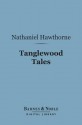 Tanglewood Tales (Barnes & Noble Digital Library) - Nathaniel Hawthorne