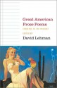 Great American Prose Poems: From Poe to the Present - David Lehman