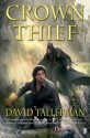 Crown Thief (The Tales of Easie Damasco) - David Tallerman