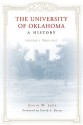 The University of Oklahoma: A History: Volume 1, 1890-1917 - David W. Levy, David L. Boren