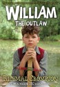 William the Outlaw (TV tie-in edition) - Richmal Crompton