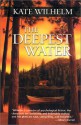 The Deepest Water - Kate Wilhelm