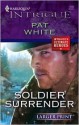 Soldier Surrender - Pat White