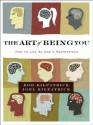 The Art of Being You: How to Live as God's Masterpiece - Bob Kilpatrick, Joel Kilpatrick