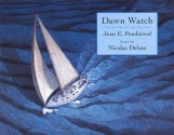 Dawn Watch - Jean E. Pendziwol, Nicolas Debon