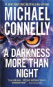 A Darkness More Than Night a Darkness More Than Night - Michael Connelly