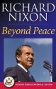 Beyond Peace - Richard M. Nixon