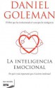 La inteligencia emocional - Daniel Goleman