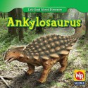 Ankylosaurus - Joanne Mattern, Jeffrey Mangiat