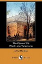 The Case of the Ward Lane Tabernacle (Dodo Press) - Arthur Morrison