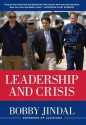 Leadership and Crisis - Bobby Jindal