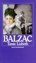 Tante Lisbeth - Honoré de Balzac