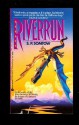 Riverrun - S.P. Somtow